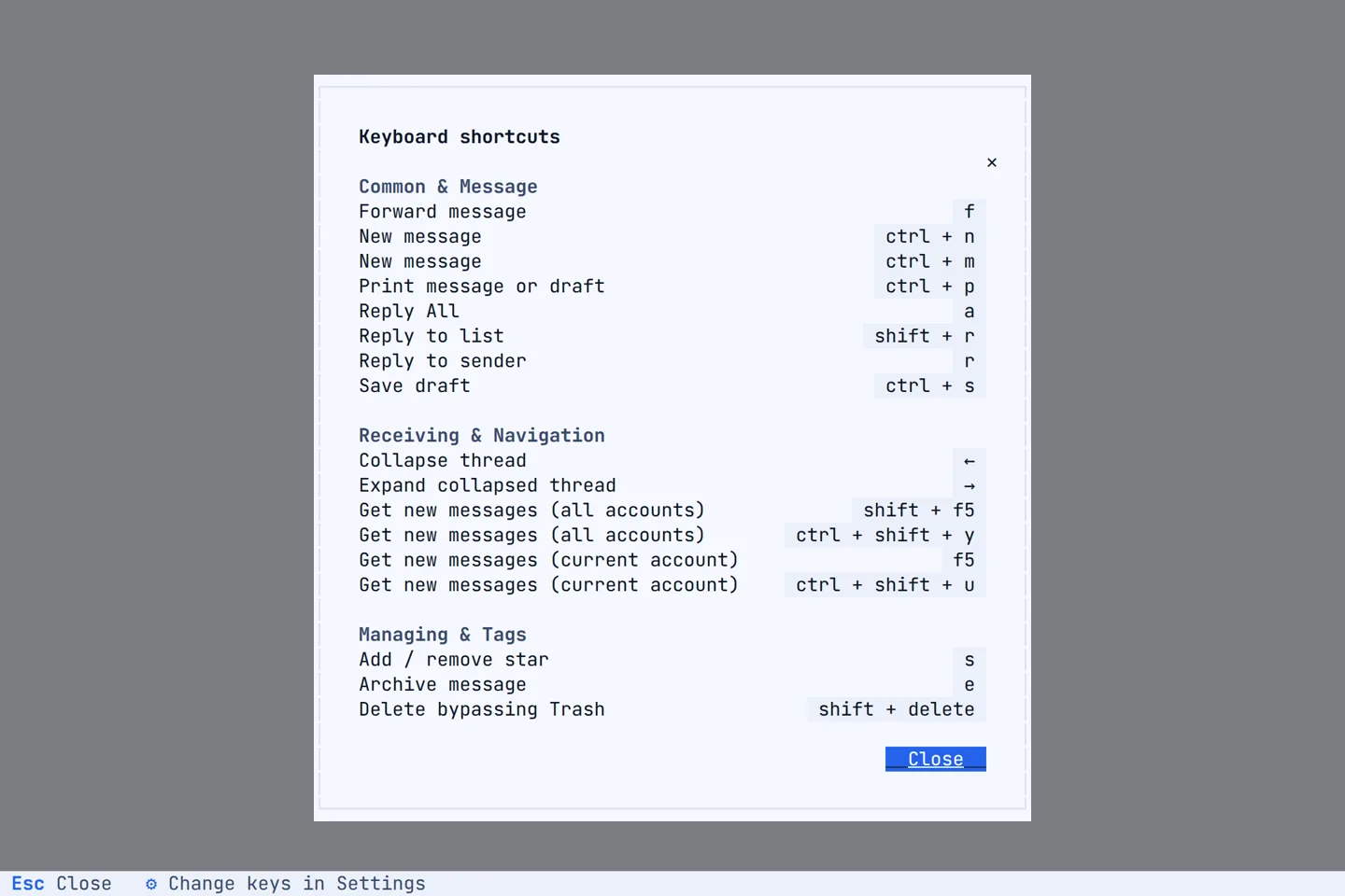 The keyboard shortcuts list, opened with the question mark key